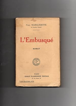 Bild des Verkufers fr L'EMBUSQUE . Roman zum Verkauf von Librairie CLERC
