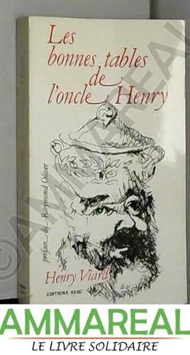 Seller image for Les bonnes tables de l'oncle Henry. for sale by Ammareal