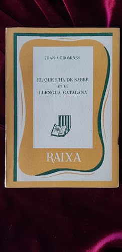 Imagen del vendedor de El que s'ha de saber de la llengua catalana a la venta por Llibreria Fnix