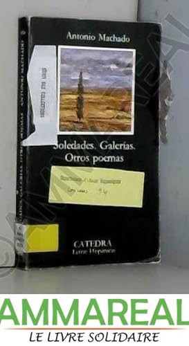 Image du vendeur pour Soledades & Galerias & Otros poemas / Solitudes & Galleries & Other Poems mis en vente par Ammareal