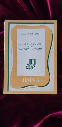 Seller image for El que s'ha de saber de la llengua catalana for sale by Llibreria Fnix