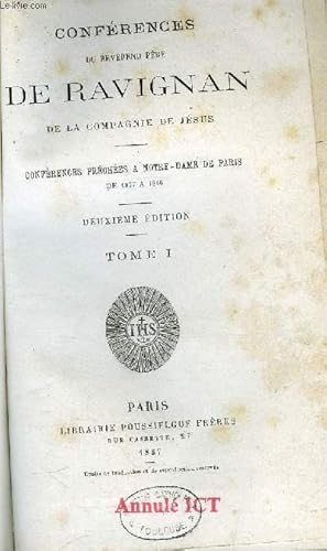 Bild des Verkufers fr Confrences du rvrend pre De Ravignan de la compagnie de Jsus - confrences prches a Notre Dame de Paris de 1837  1846 - 4 tomes zum Verkauf von Le-Livre