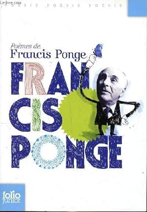 Seller image for Pomes de Francis Ponge Collection Folio Junior for sale by Le-Livre