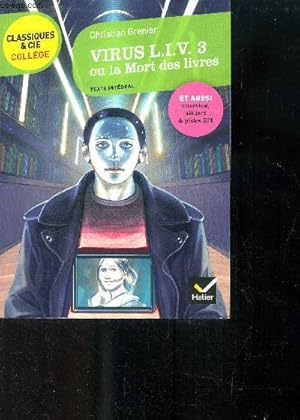 Bild des Verkufers fr Virus L.I.V.3 ou la mort des livres zum Verkauf von Le-Livre