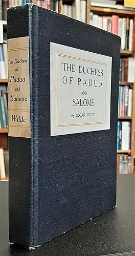 The Duchess of Padua & Salome
