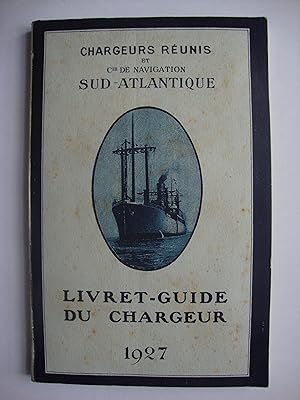 Livret-Guide du Chargeur 1927