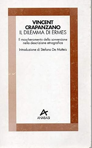 Immagine del venditore per Il dilemma di Ermes venduto da MULTI BOOK