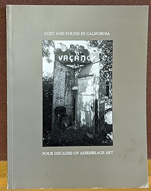 Seller image for Lost and Found California: Four Decades of Assemblage Art for sale by Moe's Books
