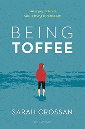 Imagen del vendedor de Being Toffee by Crossan, Sarah [Hardcover ] a la venta por booksXpress