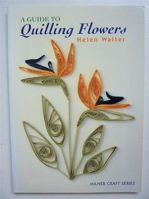 A Guide to Quilling Flowers