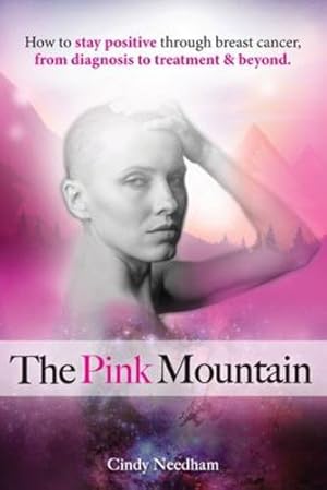Seller image for The Pink Mountain by Needham, Cindy [Paperback ] for sale by booksXpress