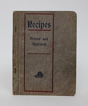 Bild des Verkufers fr Recipes: Proved and Approved zum Verkauf von Minotavros Books,    ABAC    ILAB