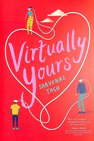 Imagen del vendedor de Virtually Yours by Tash, Sarvenaz [Paperback ] a la venta por booksXpress