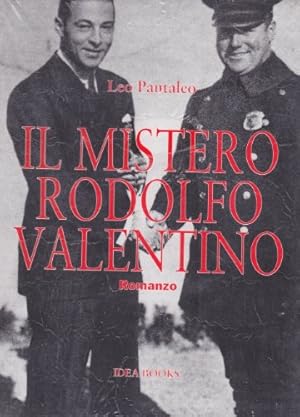 Image du vendeur pour Il mistero Rodolfo Valentino. Ediz. illustrata mis en vente par MULTI BOOK