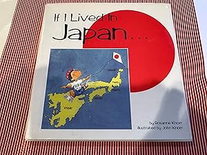 Seller image for IF I LIVED IN JAPAN for sale by Happy Heroes