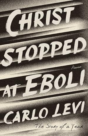 Imagen del vendedor de Christ Stopped at Eboli : The Story of a Year a la venta por GreatBookPricesUK