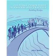 Seller image for Cultural Competence in Process and Practice Building Bridges for sale by eCampus