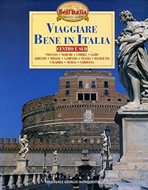 Seller image for Viaggiare bene in Italia: centro-sud for sale by MULTI BOOK