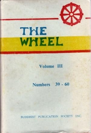 THE WHEEL: VOLUME III: Number 39 - 60