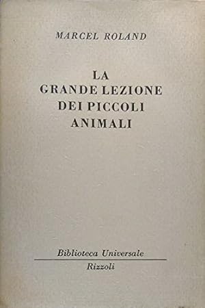 Seller image for La grande piccola lezione dei piccoli animali for sale by MULTI BOOK