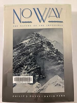 Imagen del vendedor de No Way: The Nature of the Impossible a la venta por WeSavings LLC