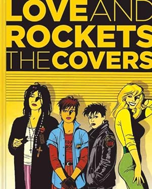 Seller image for Love and Rockets : The Covers for sale by GreatBookPricesUK