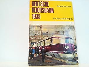 Bild des Verkufers fr Deutsche Reichsbahn 1935. Ein Text- und Bildreport. zum Verkauf von Antiquariat Ehbrecht - Preis inkl. MwSt.