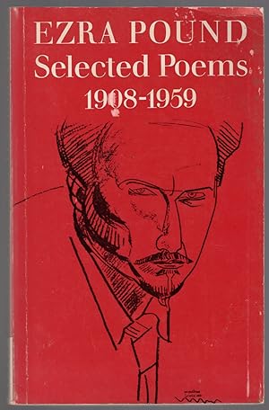 Image du vendeur pour Ezra Pound: Selected Poems (1908-1959) mis en vente par Between the Covers-Rare Books, Inc. ABAA