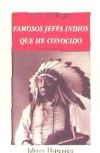 Image du vendeur pour Famosos jefes indios mis en vente par AG Library