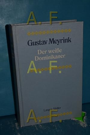 Bild des Verkufers fr Der weie Dominikaner, aus dem Tagebuch eines Unsichtbaren zum Verkauf von Antiquarische Fundgrube e.U.