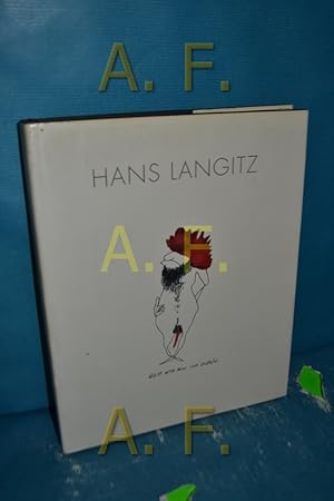 Imagen del vendedor de Hans Langitz a la venta por Antiquarische Fundgrube e.U.