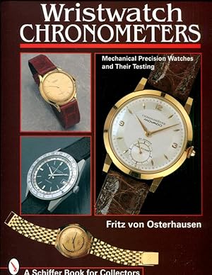 Wristwatch Chronometers: Mechanical Precision Watches