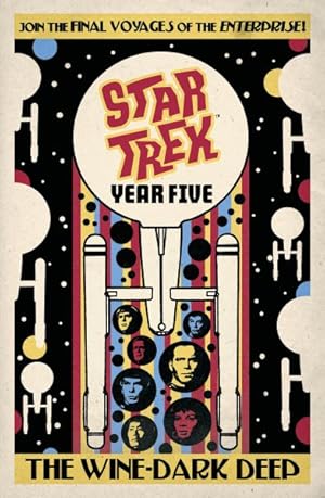 Seller image for Star Trek Year Five 2 : The Wine-dark Deep for sale by GreatBookPricesUK