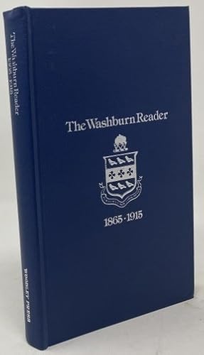 Seller image for The Washburn Reader, 1865-1915 for sale by Oddfellow's Fine Books and Collectables