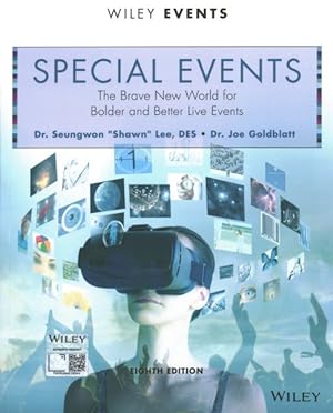 Image du vendeur pour Special Events : The Brave New World for Bolder and Better Live Events mis en vente par GreatBookPrices
