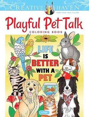 Seller image for Creative Haven Playful Pet Talk Coloring Book (Paperback) for sale by AussieBookSeller