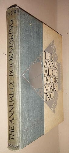 The Annual of Bookmaking, 1927 - 1937