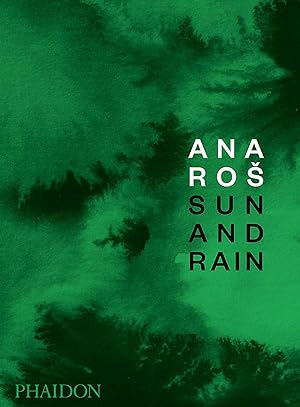 Ana Ros Sun and Rain