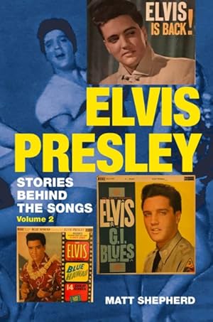 Immagine del venditore per Elvis Presley : Stories Behind the Songs venduto da GreatBookPrices