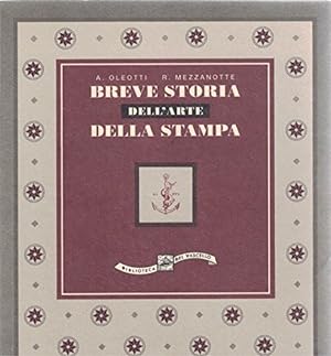 Seller image for BREVE STORIA DELL'ARTE DELLA STAMPA. for sale by MULTI BOOK