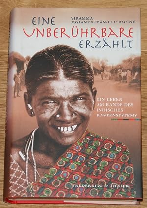 Seller image for Eine Unberhrbare erzhlt: Ein Leben am Rande des indischen Kastensystems. [ Aus dem Franzsischen von Ilse Rothfuss.], for sale by Antiquariat Gallenberger