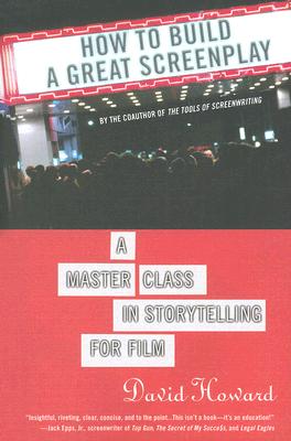 Imagen del vendedor de How to Build a Great Screenplay: A Master Class in Storytelling for Film (Paperback or Softback) a la venta por BargainBookStores