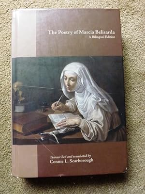 The Poetry of Marcia Belisarda: A Bilingual Edition (Medieval and Renaissance Texts and Studies)
