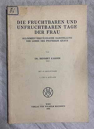 Seller image for DIE FRUCHTBAREN UND UNFRUCHTBAREN TAGE DER FRAU for sale by Librera Sagasta