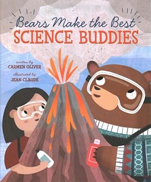 Seller image for Bears Make the Best Science Buddies for sale by GreatBookPrices