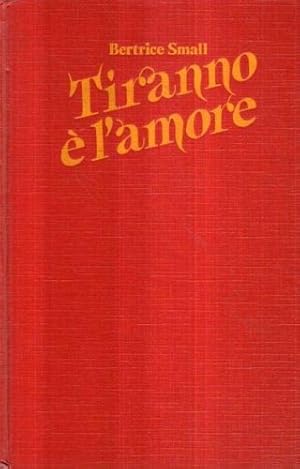 Seller image for TIRANNO E' L'AMORE ( LE AVVENTURE DI SKYE O'MALLEY) EUROCLUB 1987 for sale by MULTI BOOK