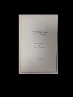 Sept Poetes Belges d `expression francaise. Revue franco-italienne de Poesie animee par Franco Pr...