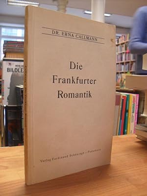 Die Frankfurter Romantik,