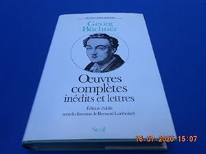 Oeuvres Complètes inédits et Lettres. Edition établie sous la direction de Bernard Lortholary