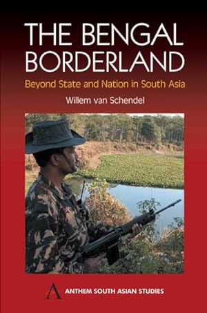 Seller image for Bengal Borderland : Beyond State and Nation in South Asia for sale by GreatBookPricesUK